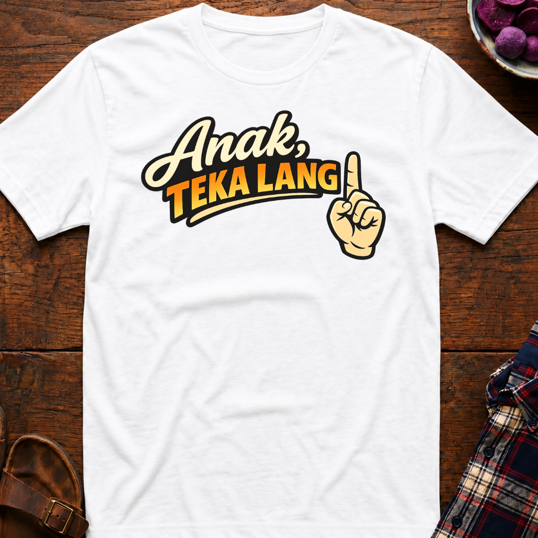 Anak Teka Lang T-Shirt