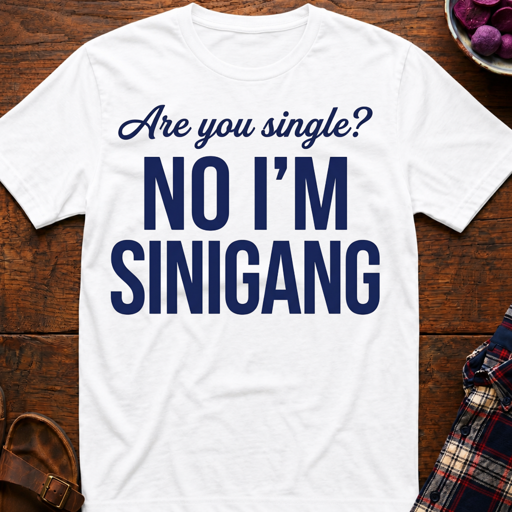Are You Single? T-Shirt