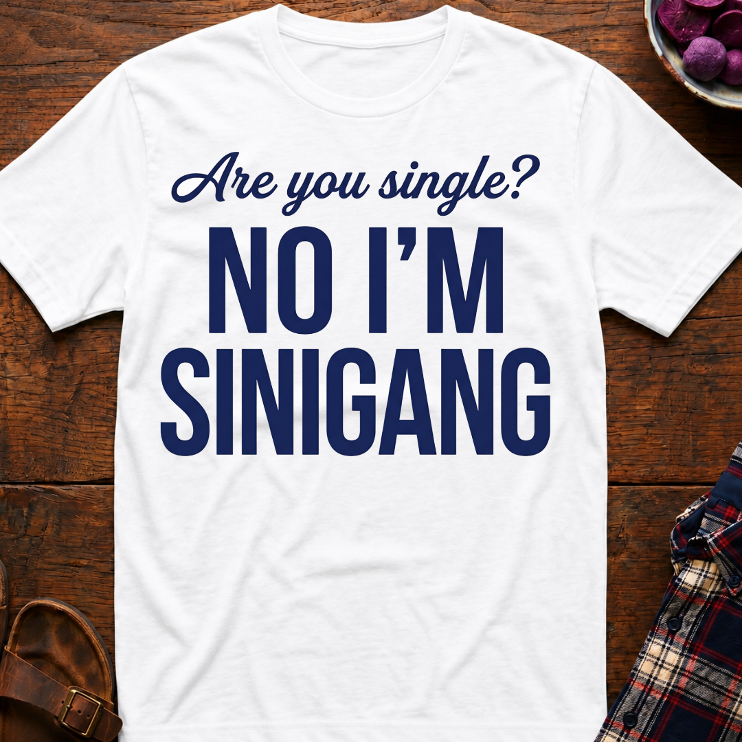 Are You Single? T-Shirt