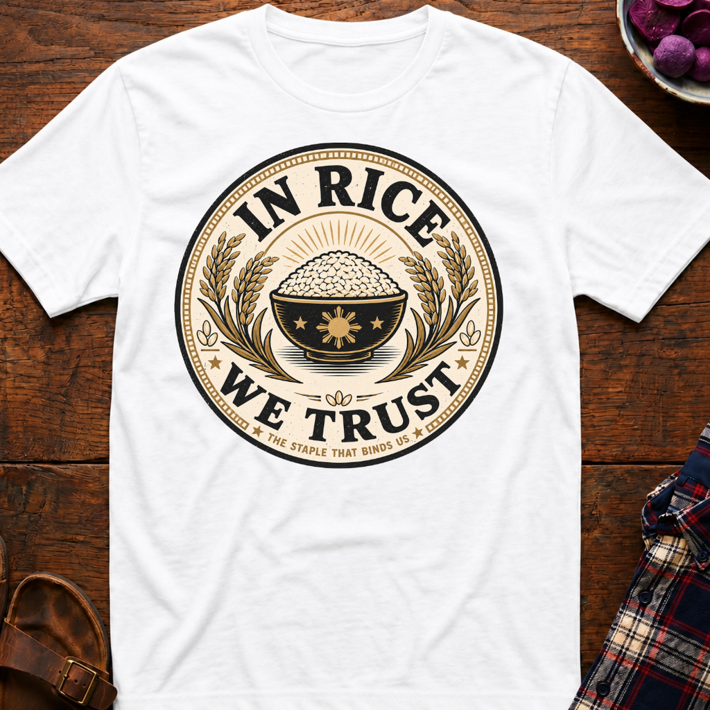 In Rice We Trust T-Shirt